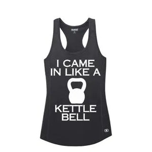 Came In Like Kettle Bell OGIO® ENDURANCE Tank