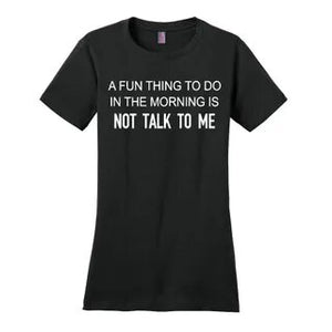 Not Talk To Me