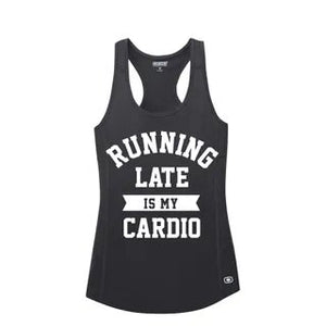 Running Late Is My Cardio OGIO® ENDURANCE Tank