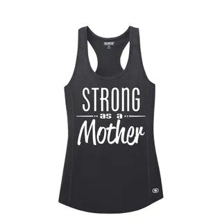 Strong As A Mother OGIO® ENDURANCE Tank